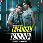 Lafangey Parindey - Amit Trivedi Song Download